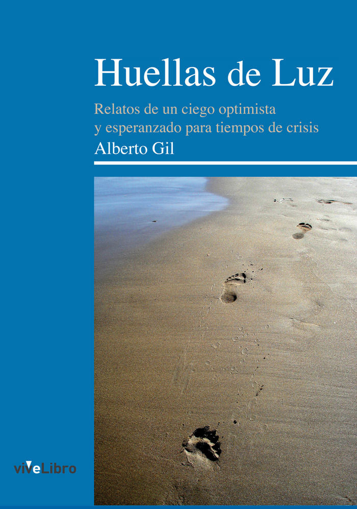 Huellas de Luz, de Gil Pardo, Alberto | portada del libro