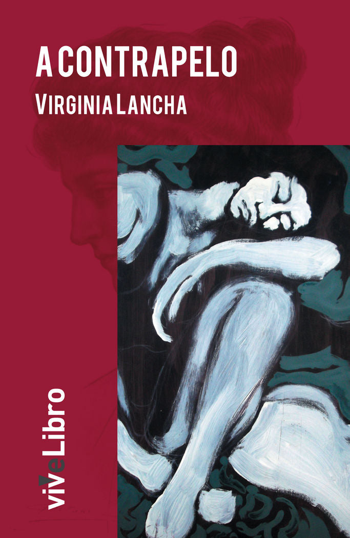 A contrapelo, de Lancha Alba, Virginia | portada del libro