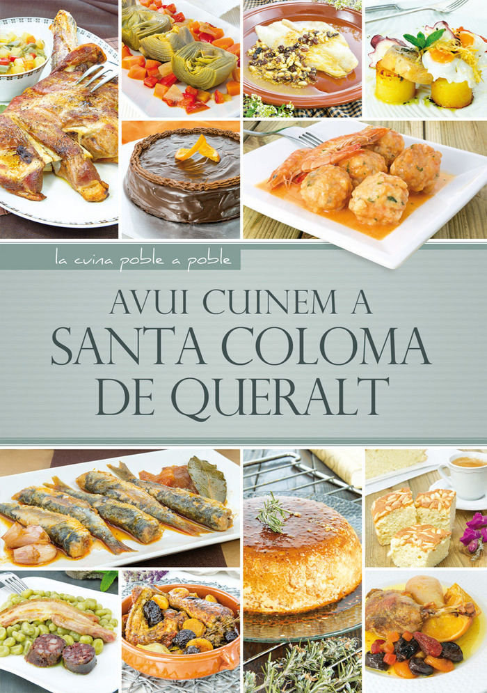 Avui cuinem a Santa Coloma de Queralt | portada del libro