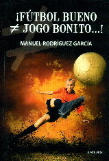 ¡Fútbol bueno, de RODRIGUEZ GARCIA | portada del libro