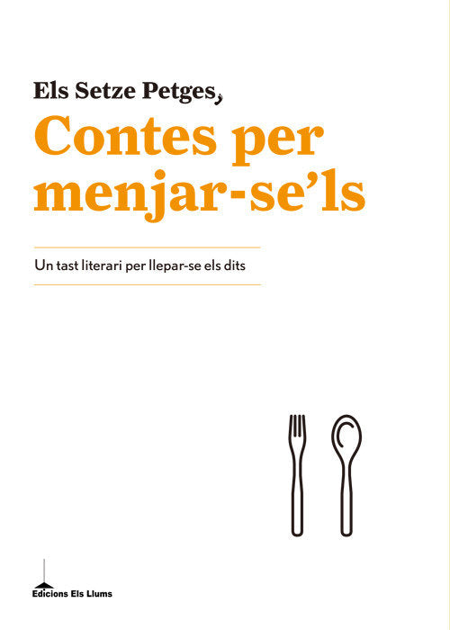 Contes per menjar-se'ls, de Els Setze Petges | portada del libro
