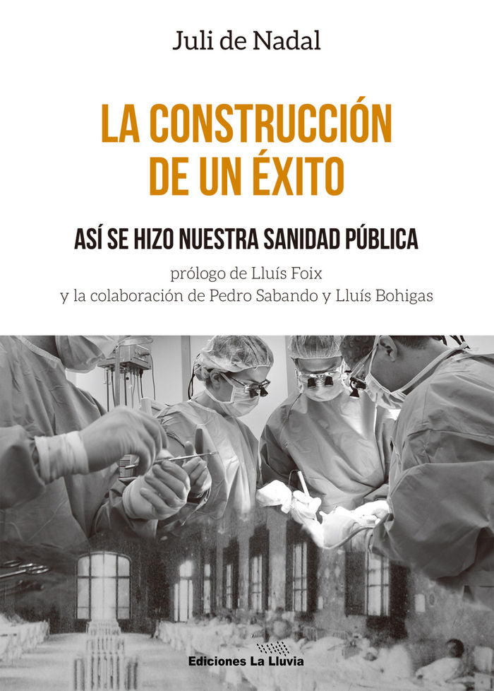 La construcción de un éxito, de De Nadal i Caparà, Juli | portada del libro