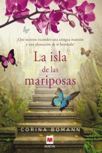 La isla de las mariposas, de Bomann, Corina | portada del libro