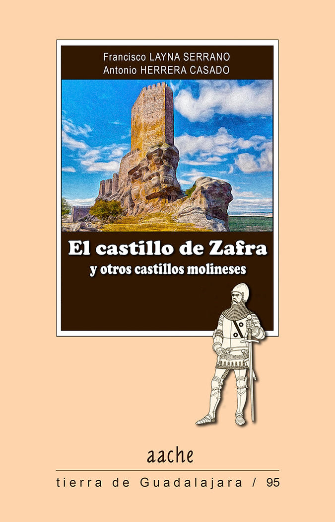 El castillo de Zafra y otros castillos molineses, de LAYNA | portada del libro