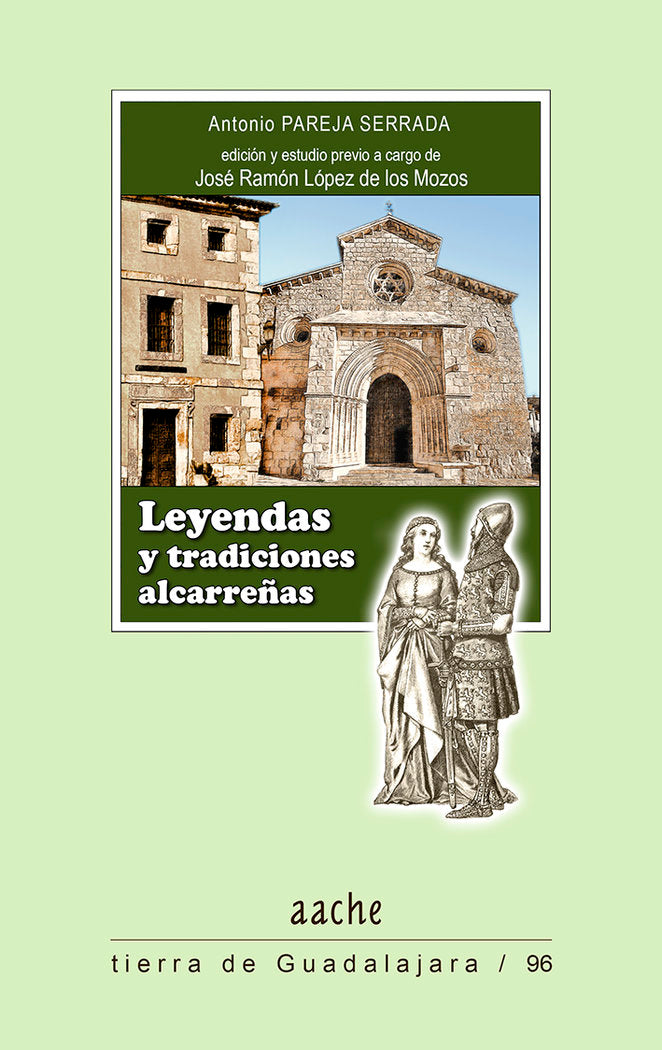 Leyendas y tradiciones alcarreñas, de PAREJA SERRADA | portada del libro