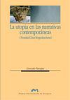 La utopía en las narrativas contemporáneas. (Novela/Cine/Arquitectura), de Navajas Navarro | portada del libro