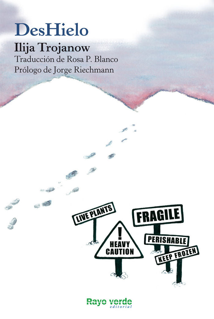 DesHielo, de Trojanow, Ilija | portada del libro