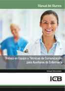 Trabajo en Equipo y Técnicas de Comunicación para Auxiliares de Enfermería, de Varios autores | portada del libro