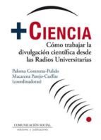 Más Ciencia. Cómo trabajar la divulgación científica desde las radios universitarias, de PALOMA CONTRERAS PULIDO | portada de