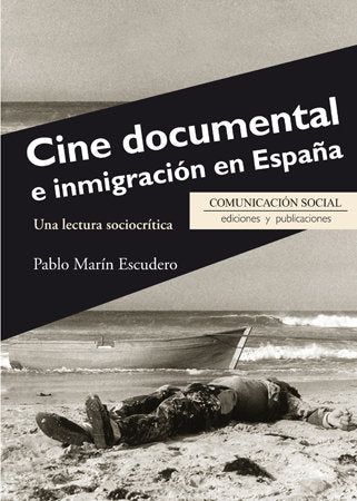 Cine documental e inmigración en España, de Marín Escudero, Pablo | portada del libro