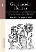 Generación efímera, de Noguera Vivo, José Manuel | portada del libro