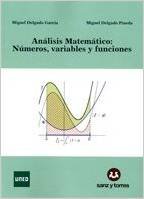 Análisis matemático: números, variables y funciones, de Delgado García | portada del libro