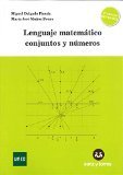 Lenguaje matemático conjuntos y números, de Delgado Pineda | portada del libro