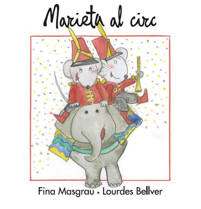 Marieta al circ, de Masgrau Plana, Fina | portada del libro
