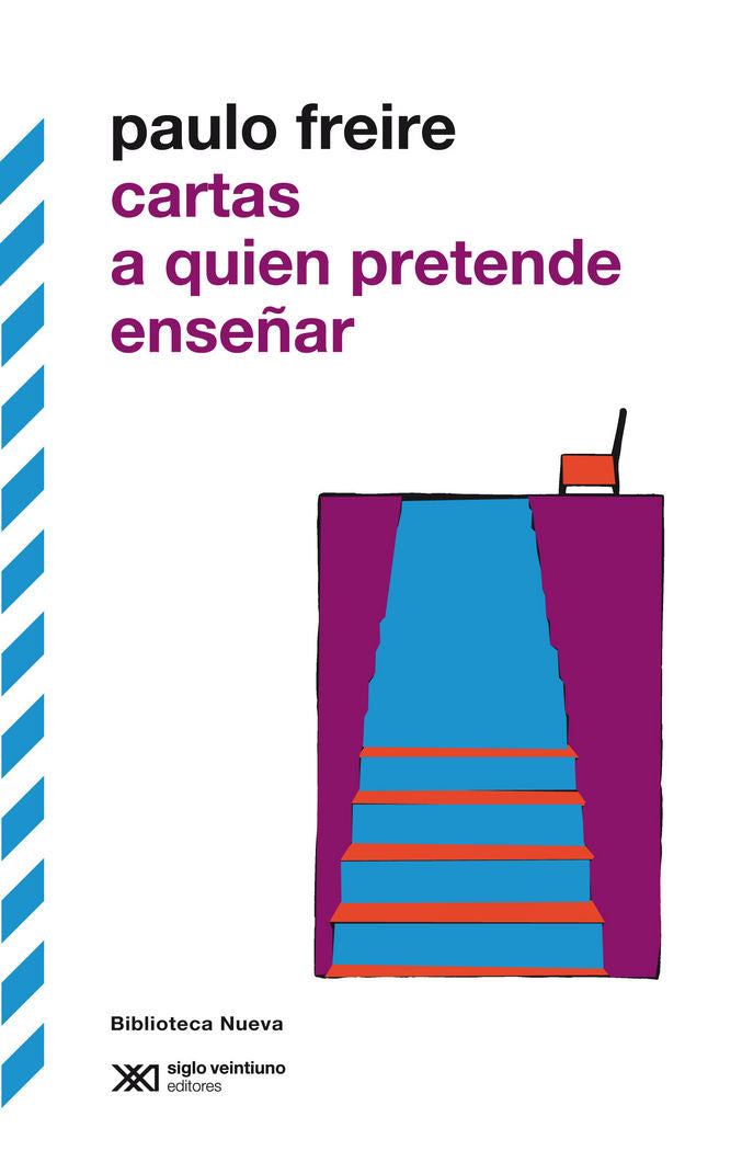 Cartas a quien pretende enseñar, de Neves Freire | portada del libro
