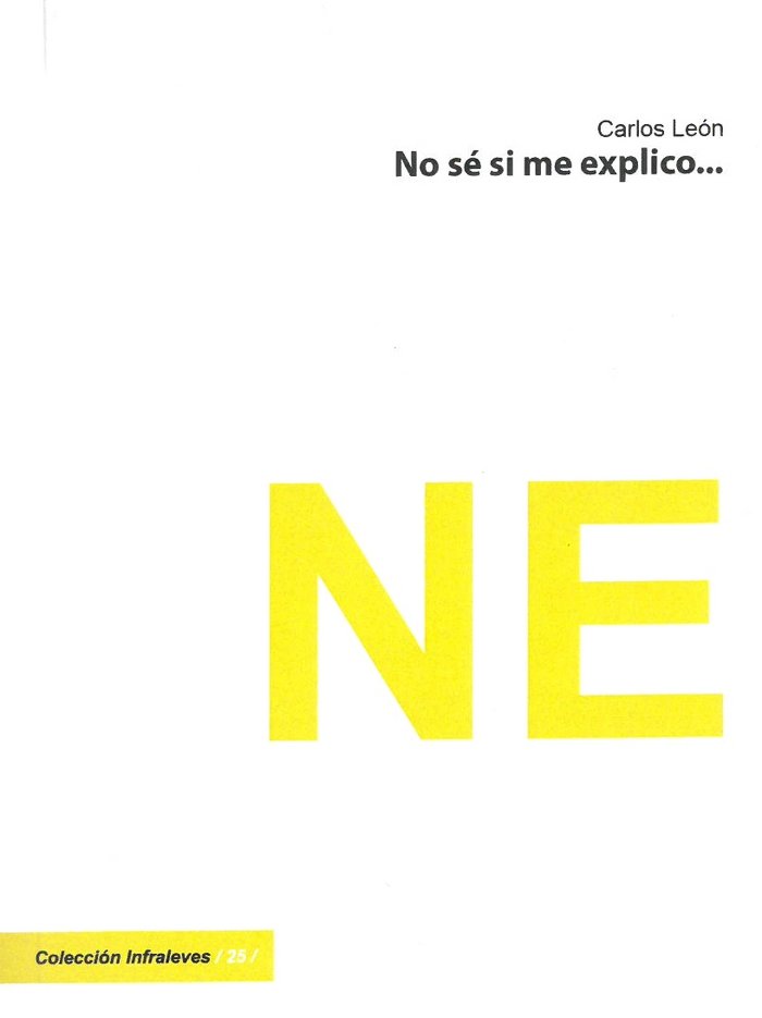 NO SE SI ME EXPLICO..., de LEON CARLOS | portada del libro