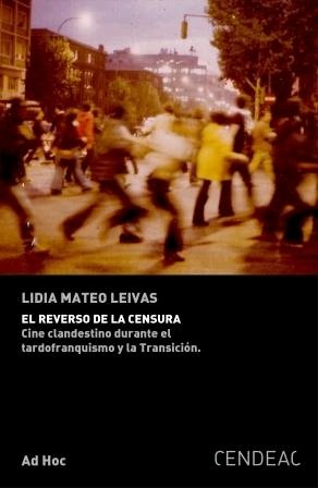 EL REVERSO DE LA CENSURA, de MATEO LEIVA, LIDIA | portada del libro