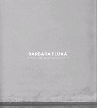 BARBARA FLUXA, de FLUXA, BARBARA | portada del libro
