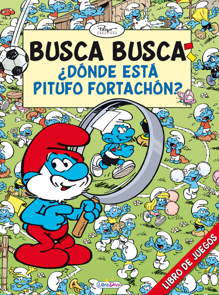 LOS PITUFOS BUSCA BUSCA ¿DÓNDE ESTÁ PITUFO FORTACHÓN ?, de AA.VV. | portada del libro