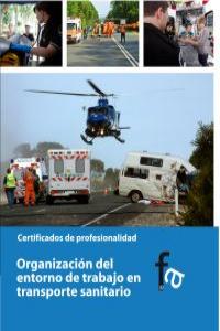 Organización del entorno de trabajo en transporte sanitario, de RAFAEL CEBALLOS ATIENZA | portada del libro