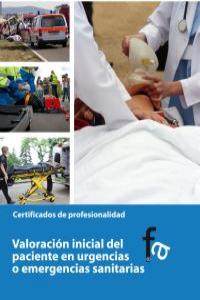 Valoración inicial del paciente en urgencias o emergencias sanitarias, de RAFAEL CEBALLOS ATIENZA | portada del libro