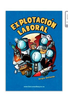 Explotación laboral, de Gallardo Delgado, Sergio | portada del libro