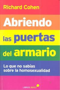 Abriendo las puertas del armario, de Cohen, Richard | portada del libro