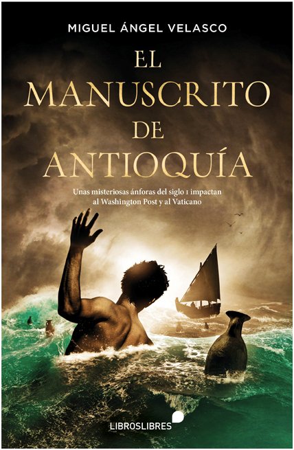 El manuscrito de Antioquía | portada del libro