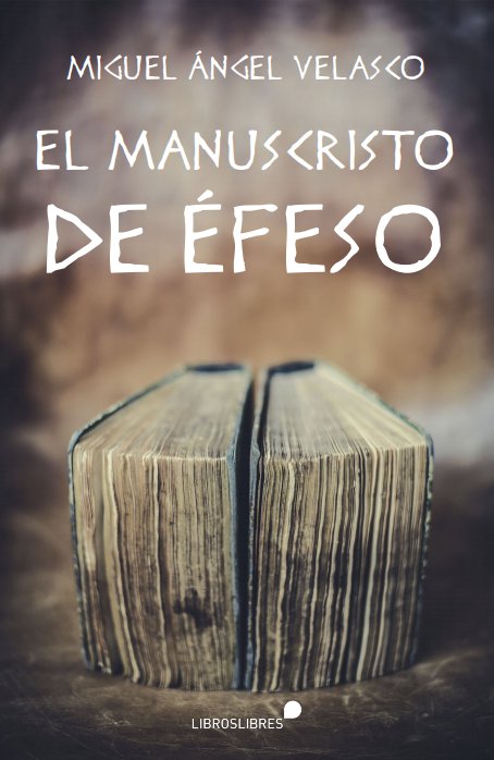 EL MANUSCRITO DE EFESO | portada del libro