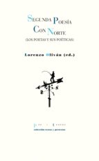 SEGUNDA POESÍA CON NORTE, de Varios autores | portada del libro
