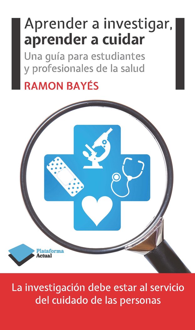 Aprender a investigar, aprender a cuidar, de Bayés, Ramon | portada del libro