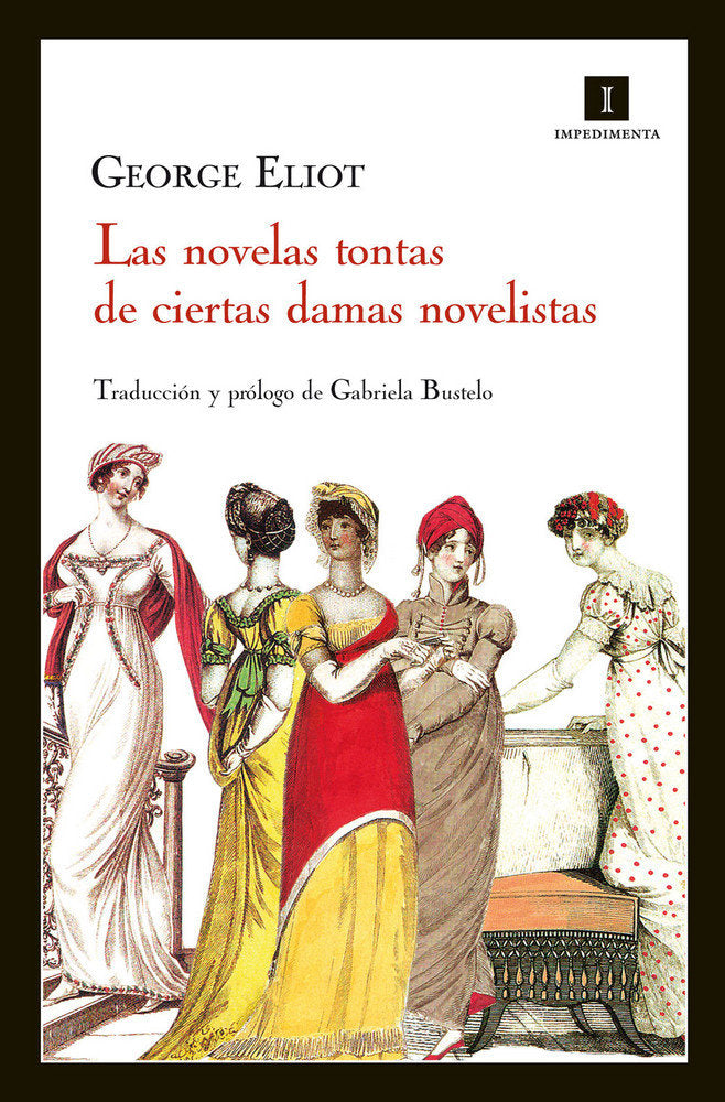 Las novelas tontas de ciertas damas novelistas, de Eliot, George | portada del libro