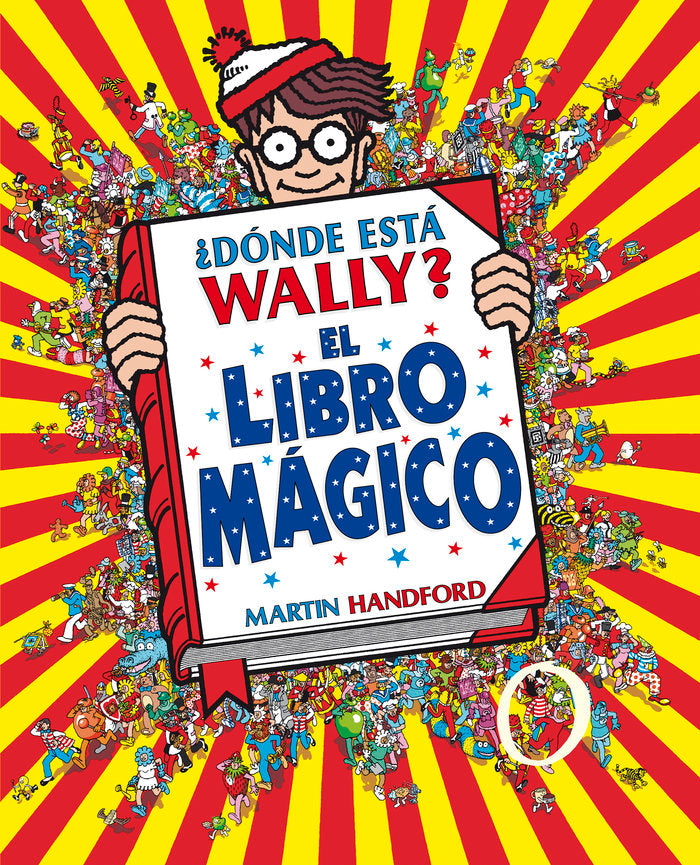 ¿Dónde está Wally? El libro mágico (Colección ¿Dónde está Wally?), de Handford, Martin | portada del libro