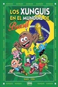 Xunguis. Mundial Brasil (nº 24), de RAMIS | portada del libro