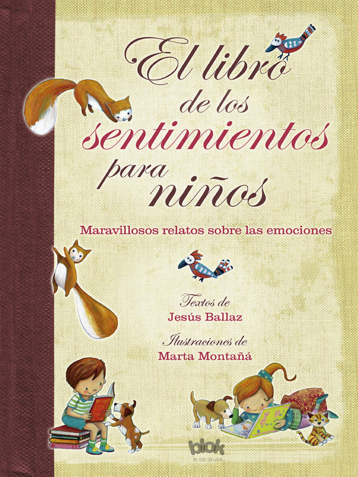 El libro de los sentimientos para niños, de Ballaz | portada del libro
