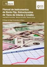 Manual de instrumentos de renta fija, estructurados de tipos de interés y crédito, de Fernández Rodríguez, José María | porta