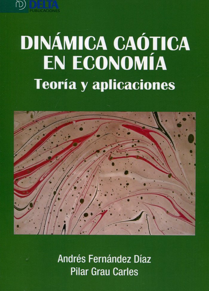 Dinámica caótica en econom¡a, de FERNANDEZ DIAZ | portada del libro