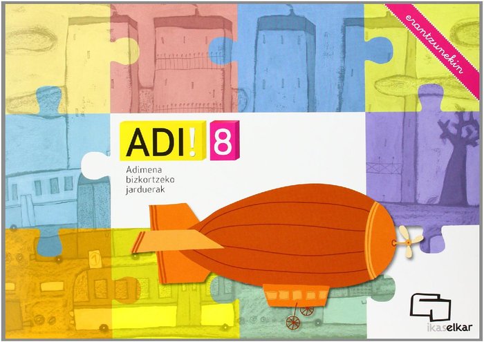 ADI! 8. Adimena bizkortzeko jarduerak (erantzunekin), de BLANCH I GISBERT | portada del libro
