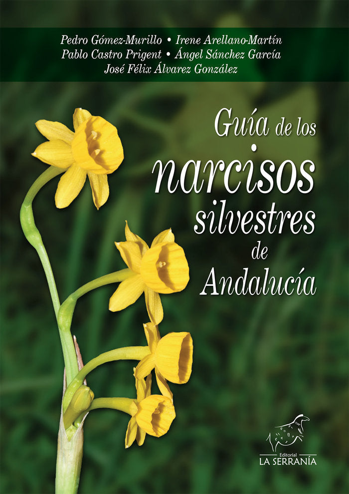 Guía de los narcisos silvestres de Andalucía, de Álvarez González, José Félix | portada del libro