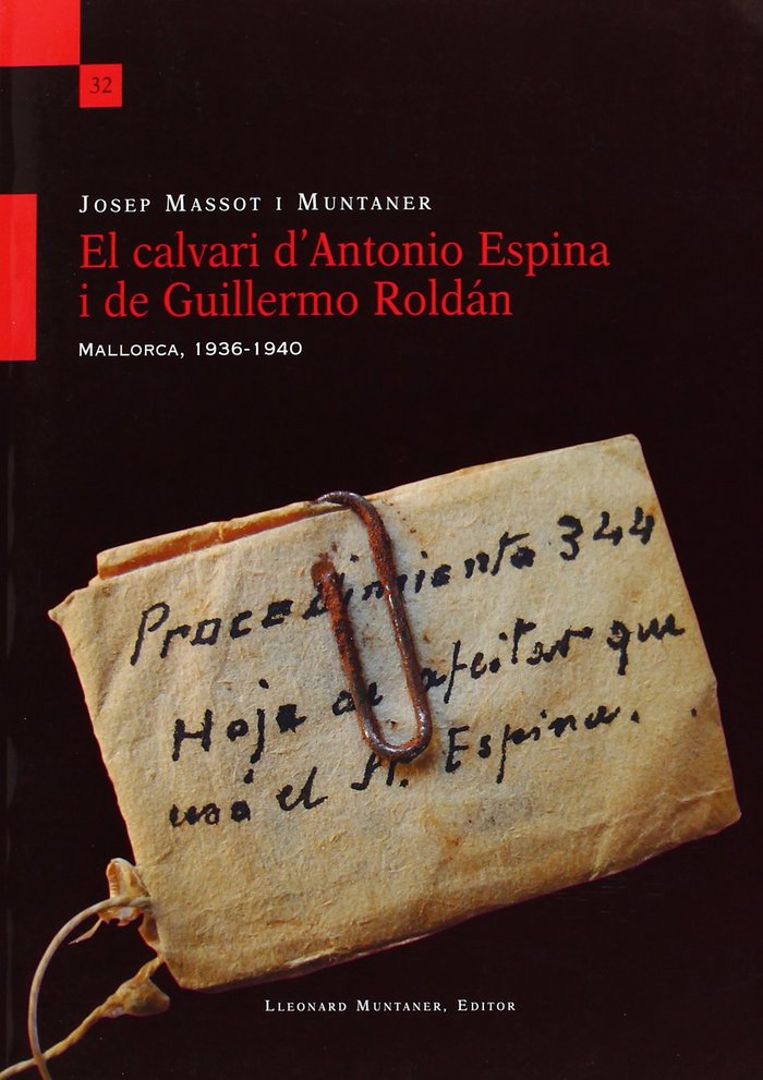 El calvari d'Antonio Espina i de Guillermo Roldán, de Massot i Muntaner | portada del libro