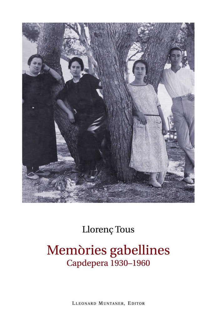 Memòries gabellines. Capdepera 1930-1950, de Tous | portada del libro
