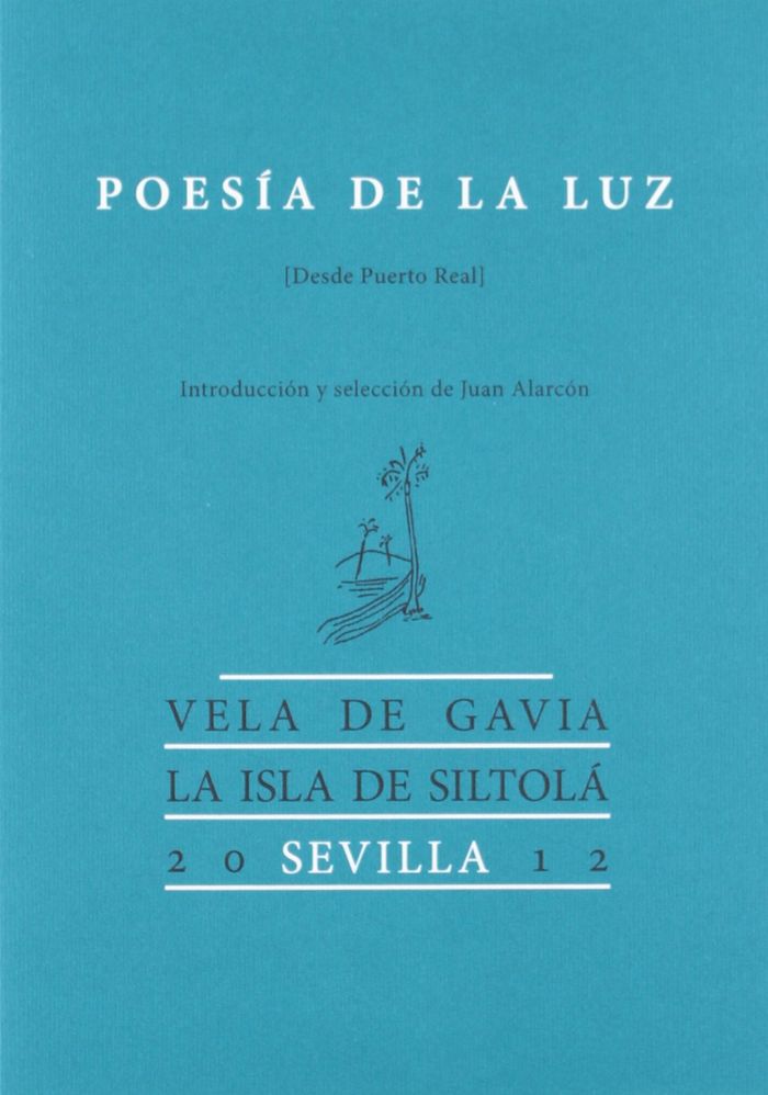 Poesía de la luz (desde Puerto Real), de La Isla de Siltolá | portada del libro