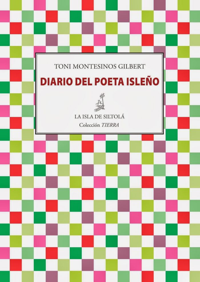 DIARIO DEL POETA ISLEÑO, de Montesinos Gilbert | portada del libro