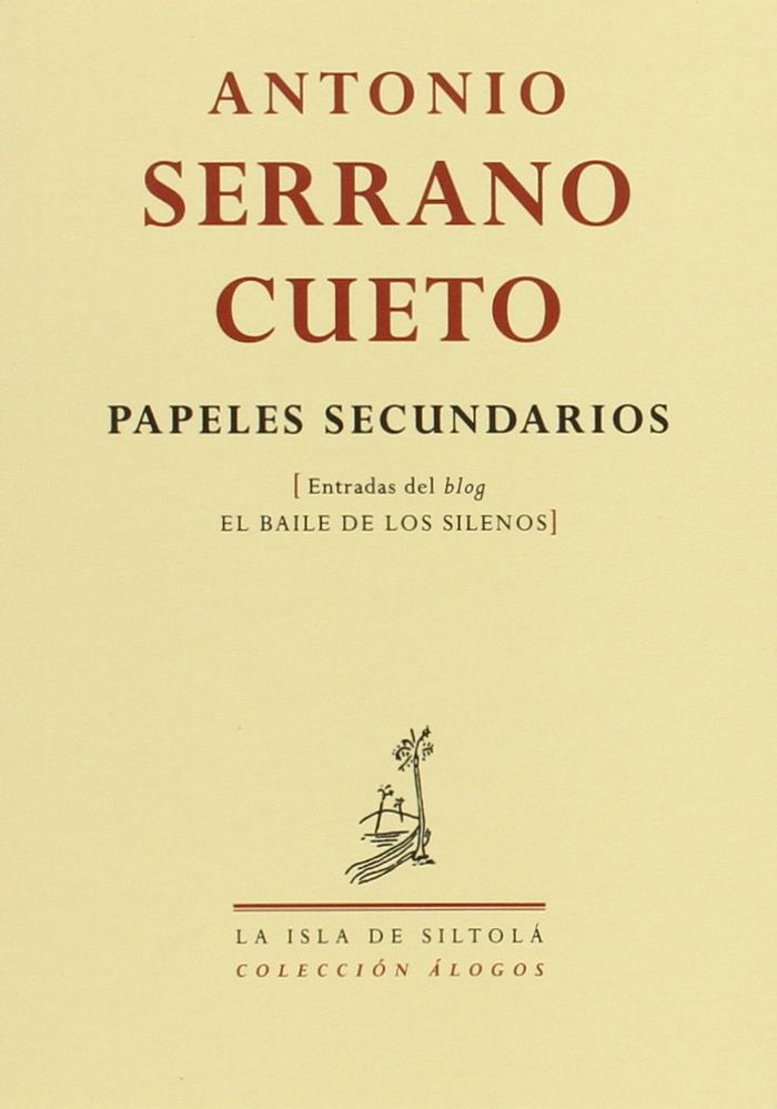PAPELES SECUNDARIOS, de Serrano Cueto | portada del libro