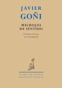 MILHOJAS DE SENTIDO, de Goñi Imizcoz | portada del libro