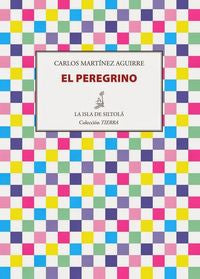El peregrino, de Martínez Aguirre | portada del libro