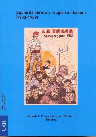 Izquierda obrera y religión en España (1900-1939), de De la Cueva Merino | portada del libro