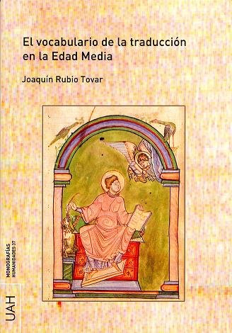 El vocabulario de la traducción en la Edad Media, de Rubio Tovar | portada del libro