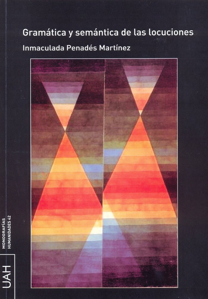 Grámatica y Semántica de las locuciones, de Penadés Martínez | portada del libro