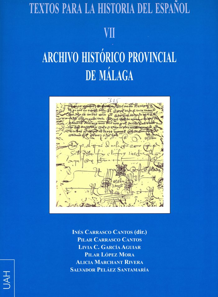 Textos para la Historia del Español VII. Archivo Histórico Provincial de Málaga, de Varios autores | portada del libro